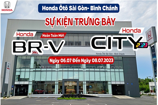Honda Ôtô Sài Gòn - Bình Chánh Xin THÔNG BÁO: SỰ KIỆN TRƯNG BÀY RA MẮT BỘ ĐÔI BR-V HOÀN TOÀN MỚI VÀ CITY MỚI