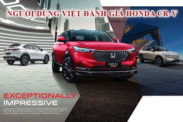 Người dùng Việt đánh giá Honda CR-V