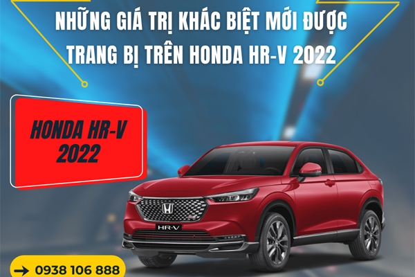 Những giá trị khác biệt mới được trang bị trên Honda HR-V 2022