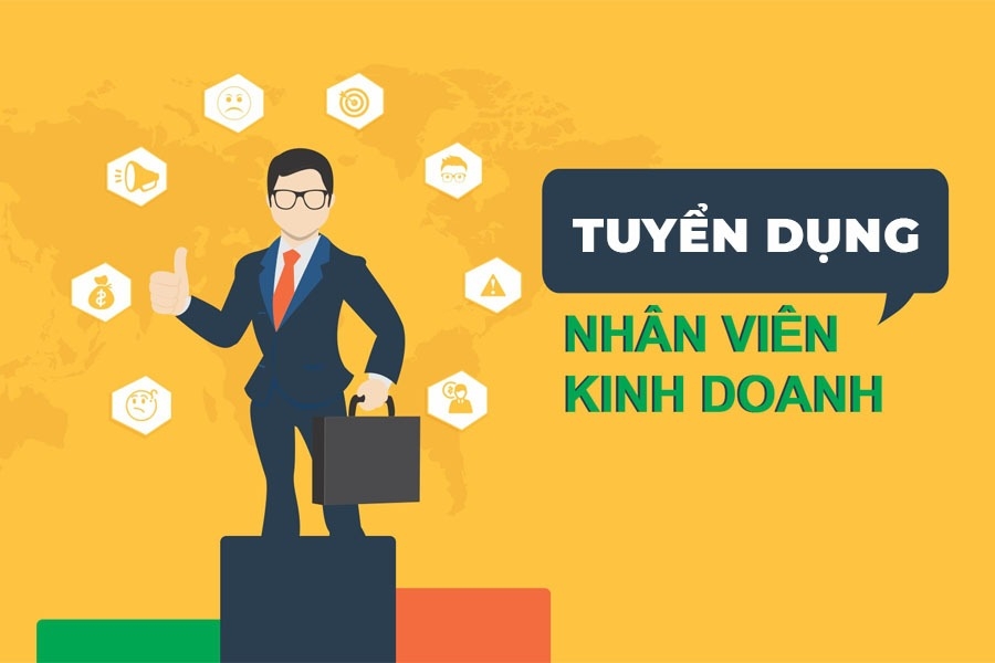 TUYỂN DỤNG NHÂN VIÊN KINH DOANH